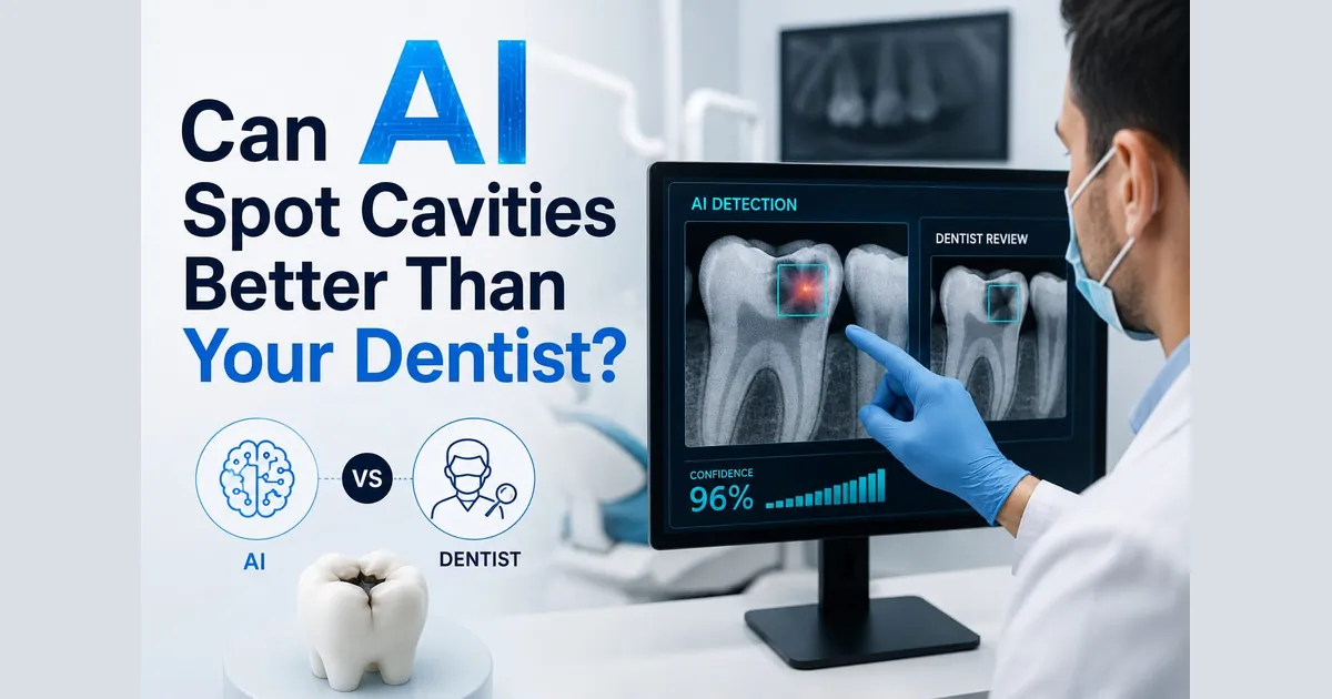 Can AI Spot Cavities Better Than Your Dentist?